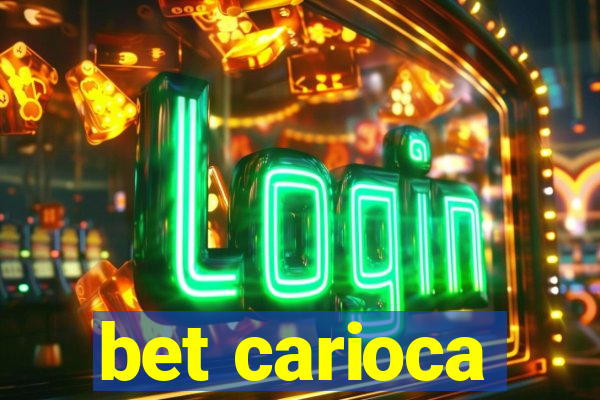 bet carioca